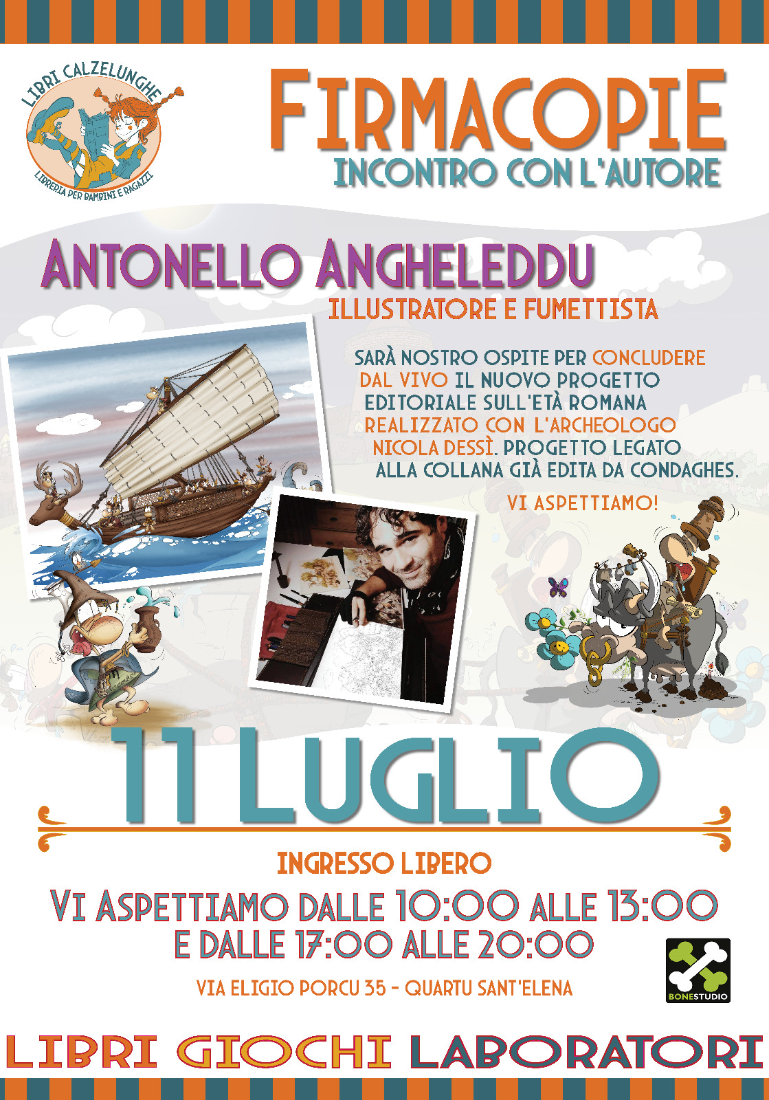 Locandina firmacopie Antonello Angheleddu illustratore fumettista Libri Calzelunghe a Quartu Sant'Elena