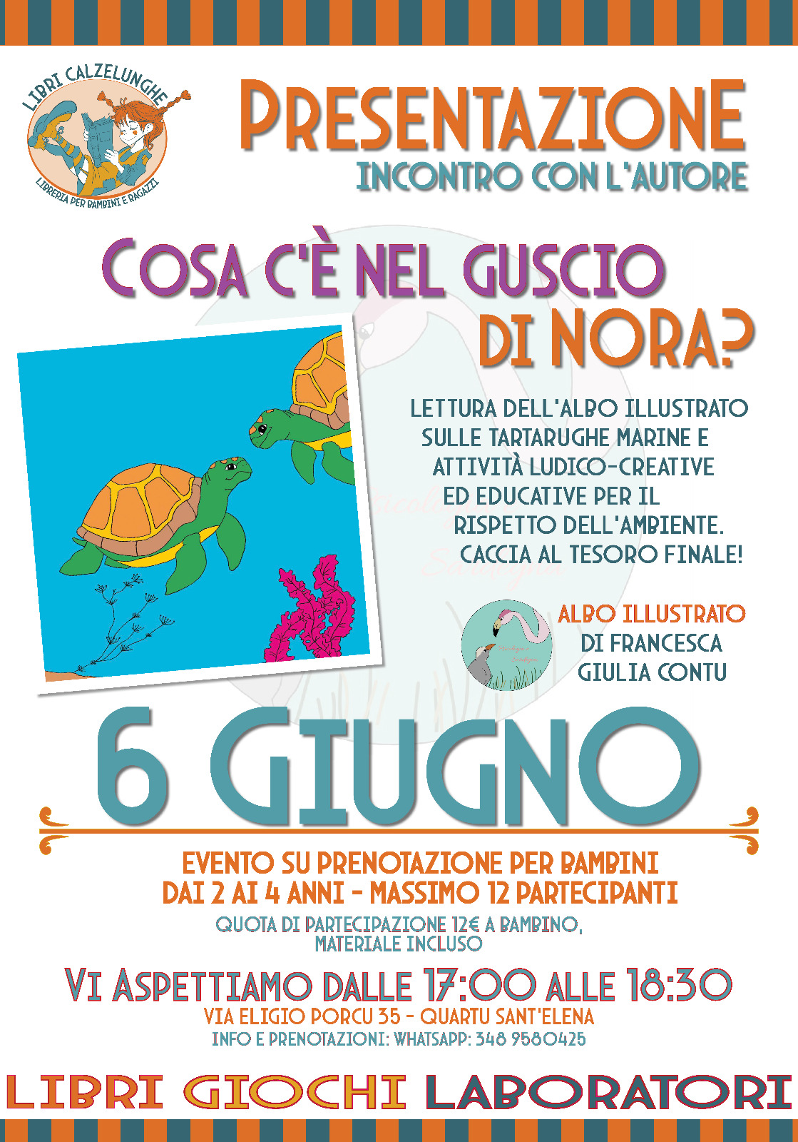 Locandina presentazione del libro Cosa c'è nel guscio di Nora alla libreria Libri Calzelunghe a Quartu Sant'Elena